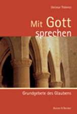 Mit Gott sprechen