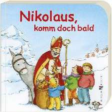 Nikolaus, komm doch bald