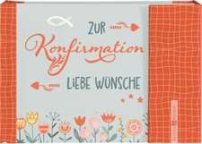 Zur Konfirmation liebe Wünsche