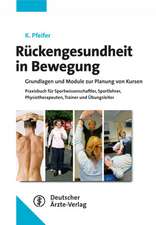 Rückengesundheit - Neue aktive Wege