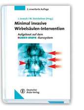 Minimal invasive Wirbelsäulen-Intervention