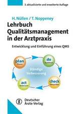 Lehrbuch Qualitätsmanagement in der Arztpraxis