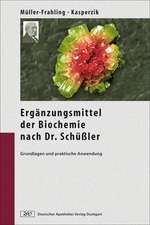 Die Ergänzungsmittel der Biochemie nach Dr. Schüßler