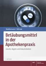 Häußermann, K: Betäubungsmittel in der Apothekenpraxis