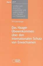 Das Haager Übereinkommen über den internationalen Schutz von Erwachsenen