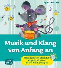 Musik und Klang von Anfang an