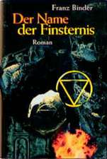 Der Name der Finsternis