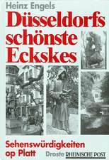 Engels, H: Duesseldorfs schoenste Eckskes