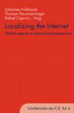 Localizing the Internet