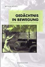 Gedächtnis in Bewegung