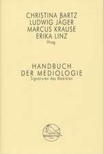 Handbuch Mediologie