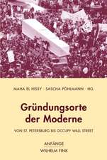 Gründungsorte der Moderne