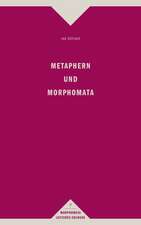 Metaphern und Morphomata