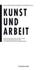 Kunst und Arbeit