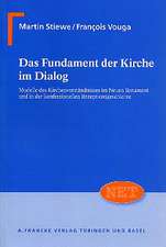 Das Fundament der Kirche im Dialog