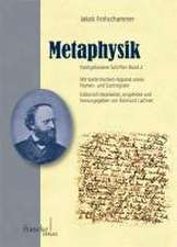 Jakob Frohschammer: Metaphysik