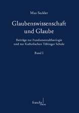 Glaubenswissenschaft und Glaube