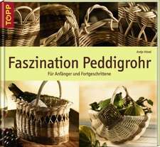 Faszination Peddigrohr