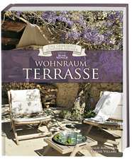 Wohnraum Terrasse (Das Geheimnis schöner Häuser)