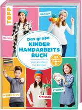 Andresen, I: Das große Kinderhandarbeitsbuch