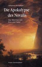 Die Apokalypse des Novalis