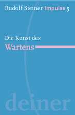 Die Kunst des Wartens