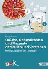 Eckstein, B: Brüche, Dezimalzahlen und Prozente darstellen