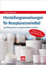 Herstellungsanweisungen für Rezepturarzneimittel