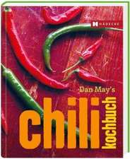 Dan May's Chili Kochbuch