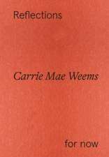 Carrie Mae Weems