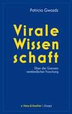 Virale Wissenschaft