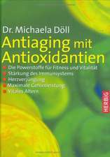 Antiaging mit Antioxidantien