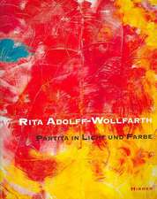 Rita Adolff-Wollfarth · Partita in Light and Colour