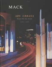 Heinz Mack · Ars Urbana: Public-Space Art