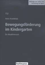 Bewegungsförderung im Kindergarten