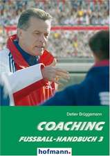 Fußball-Handbuch 3. Coaching