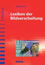 Lexikon der Bildverarbeitung