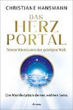 Das Herzportal - Neues Wissen aus der geistigen Welt