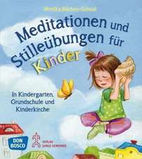 Meditationen und Stilleübungen für Kinder