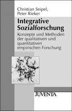 Integrative Sozialforschung