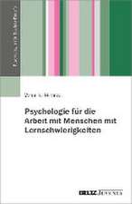 Psychologie für die Arbeit mit Menschen mit Lernschwierigkeiten