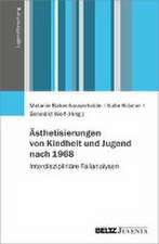 Ästhetisierungen von Kindheit und Jugend nach 1968