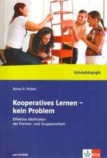 Kooperatives Lernen - kein Problem