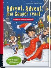 Advent, Advent, ein Gauner rennt