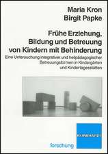 Frühe Erziehung, Bildung und Betreuung von Kindern mit Behinderung