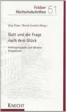 Gott und die Frage nach dem Glück