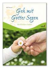 Geh mit Gottes Segen