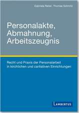 Personalakte, Abmahnung, Arbeitszeugnis