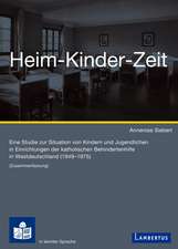 Heimkinderzeit