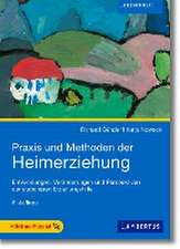 Praxis und Methoden der Heimerziehung